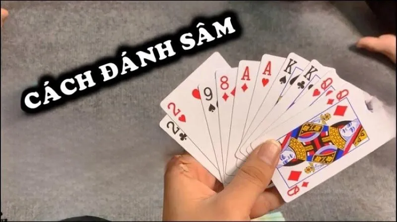 Luật chơi sâm miền Bắc đơn giản cho anh em tân thủ